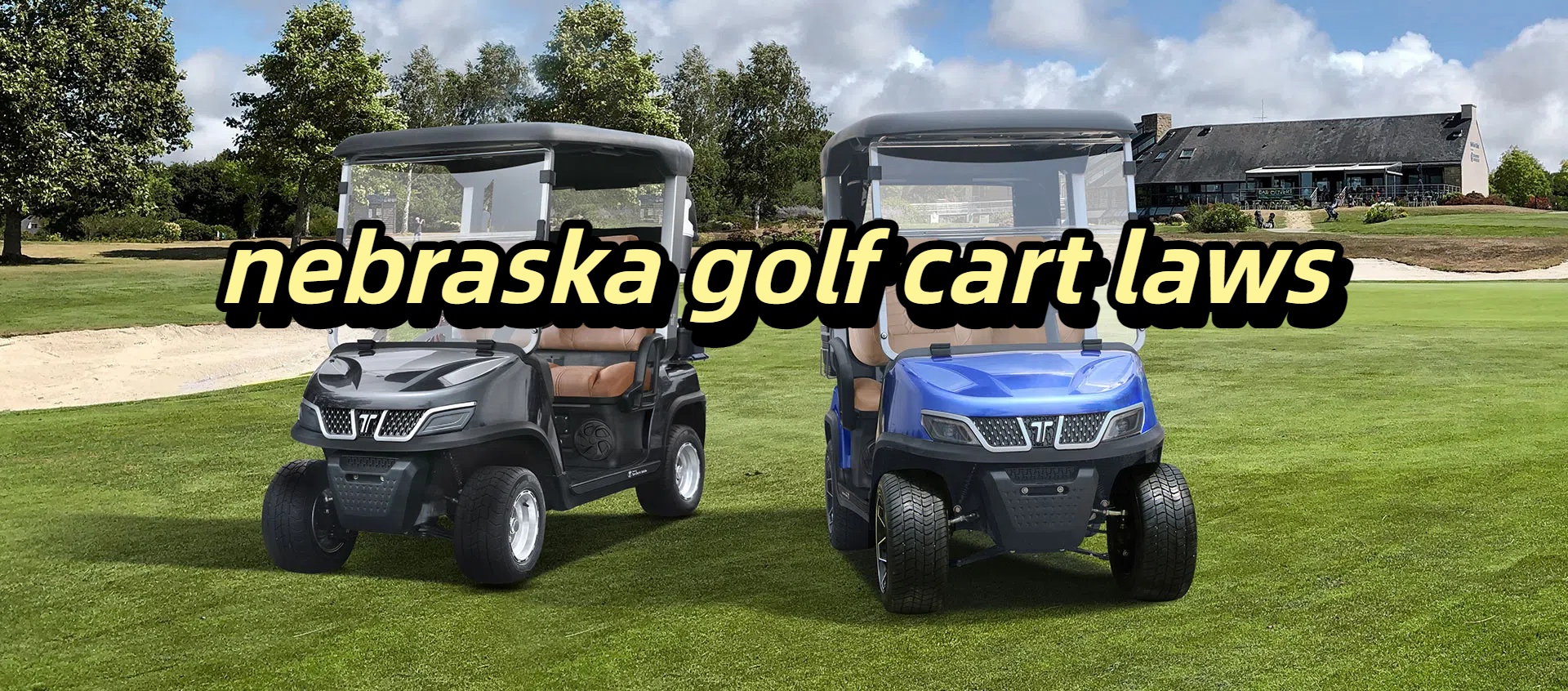 nebraska golf cart laws​