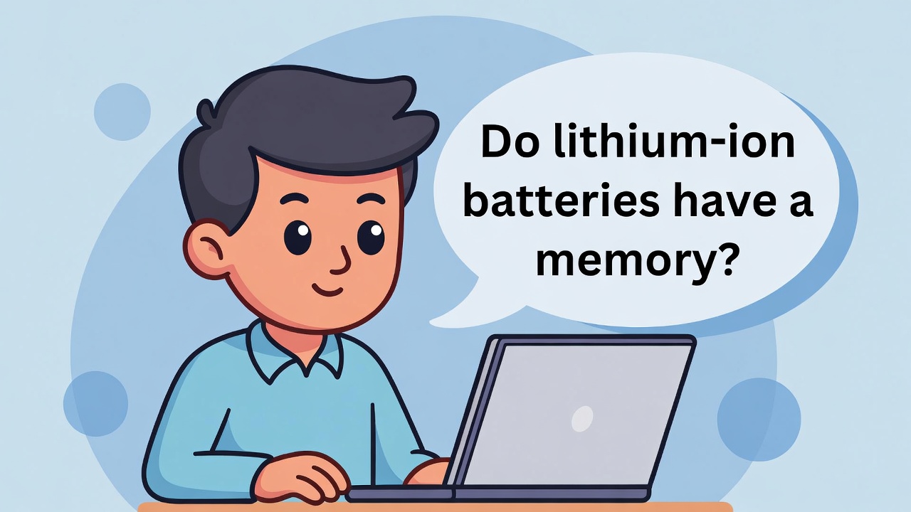do lithium ion batteries have memory​